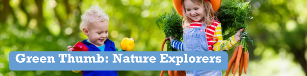 Green Thumb: Nature Explorers